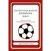 The Best Ever Book of Liverpool Jokes: Lots and Lots of Jokes Specially Repurposed for You-Know-Who - Paperback