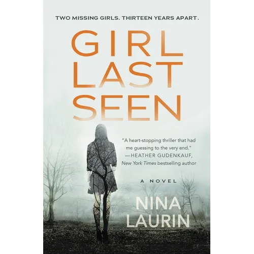 Girl Last Seen: A Gripping Psychological Thriller with a Shocking Twist - Paperback