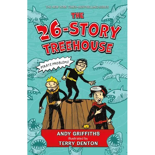The 26-Story Treehouse: Pirate Problems! - Hardcover