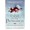 The Case of the Patriarch - Paperback