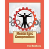 Mental Epic Compendium - Paperback