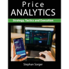 Price Analytics: Strategy, Tactics and Execution - Paperback