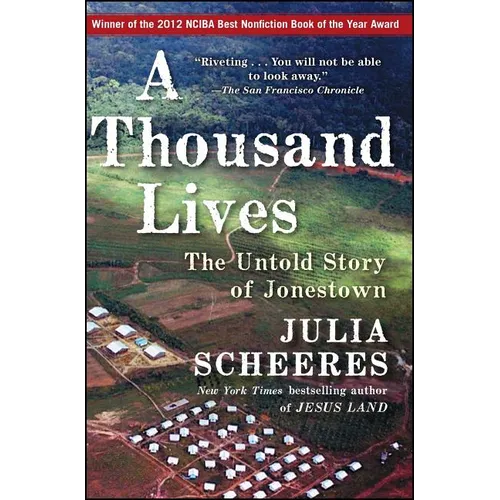 A Thousand Lives: The Untold Story of Jonestown - Paperback