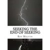 Seeking the End of Seeking - Paperback
