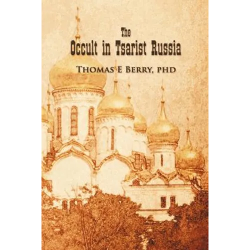 The Occult in Tsarist Russia - Paperback