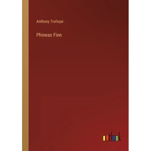 Phineas Finn - Paperback