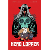 Head Lopper Volume 1: The Island or a Plague of Beasts - Paperback