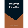The Lily of the Valley - Paperback