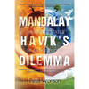 Mandalay Hawk's Dilemma: The United States of Anthropocene - Paperback