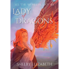 Lady of Dragons (Part One): A Dragon Rider Friends-to-Lovers Young Adult Fantasy Romance - Hardcover