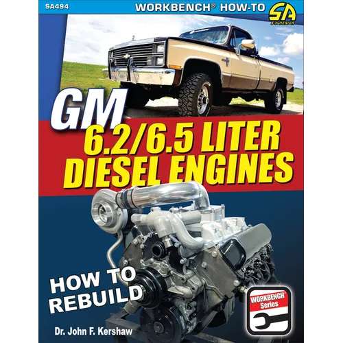GM 6.2 & 6.5 Liter Diesel Engines: How to Rebuild - Paperback