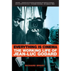 Everything Is Cinema: The Working Life of Jean-Luc Godard - Paperback