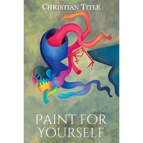 Paint for Yourself - Paperback