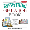 The Everything Get-A-Job Book: The Tools and Strategies You Need to Land the Job of Your Dreams - Paperback