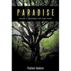 Paradise: Book 1: Mystery of the Past - Paperback