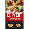 Copycat Recipes: How to Make Bonefish Grill Recipes at Home - Paperback