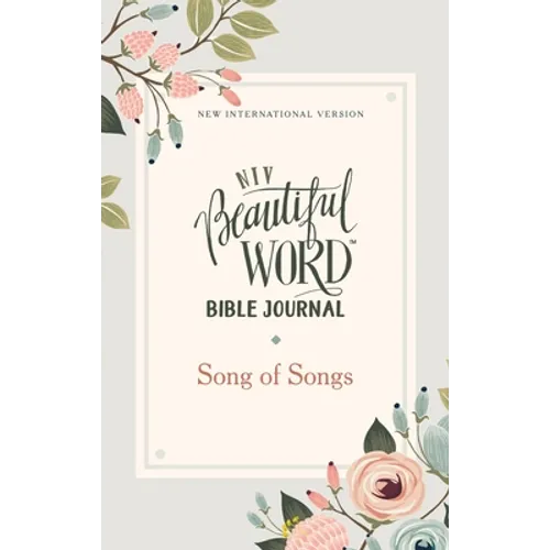 Niv, Beautiful Word Bible Journal, Song of Songs, Paperback, Comfort Print - Paperback