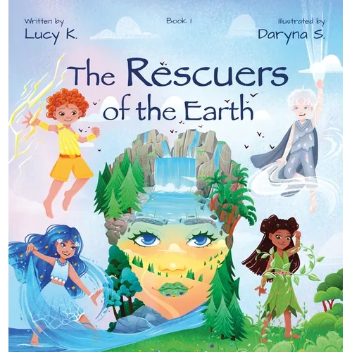 The Rescuers of the Earth - Hardcover