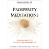 Prosperity Meditations: Everyday Practices to Create an Abundant Life - Paperback