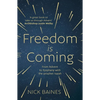 Freedom Is Coming: From Advent to Epiphany with the Prophet Isaiah - Paperback