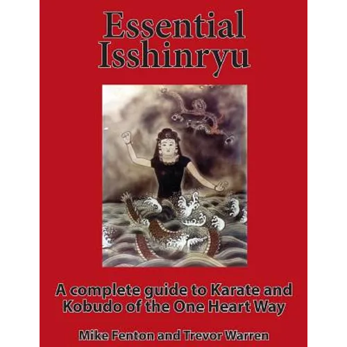 Essential Isshinryu - Paperback