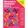 Messiah's Alphabet Book 2: Building a Biblical Vocabulary - Paperback