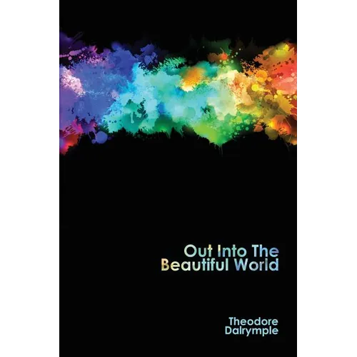 Out Into The Beautiful World - Paperback