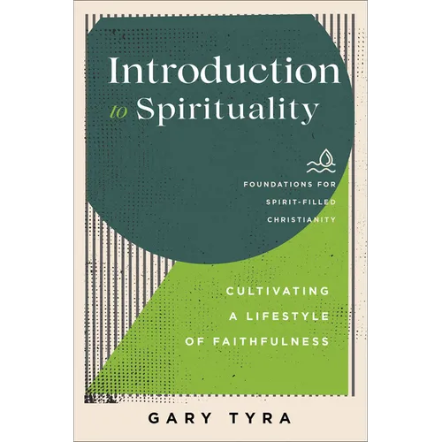 Introduction to Spirituality - Hardcover