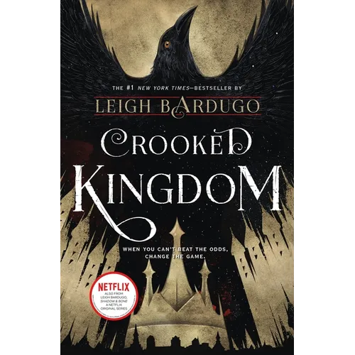 Crooked Kingdom: A Sequel to Six of Crows - Hardcover