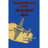 The Reich Without Hitler: The Falcons of Malta - Paperback
