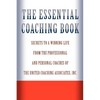 The Essential Coaching Book: Secrets to a Winning Life from the Professional and Personal Coaches of the United Coaching Associates - Paperback
