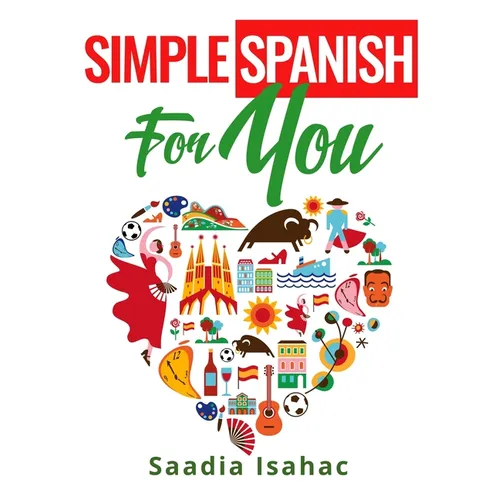 Simple Spanish for You - Paperback