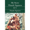 My Story Thanh Nguyen - Paperback