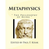 Metaphysics: " The Philosophy of Being " - Paperback