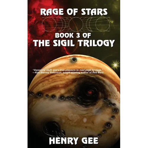 Rage of Stars: Book Three of The Sigil Trilogy - Paperback
