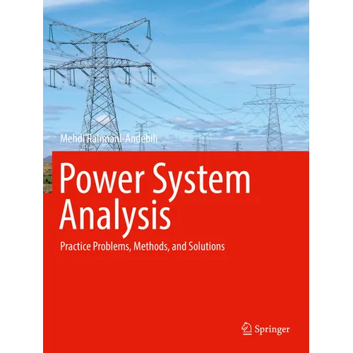 Power System Analysis: Practice Problems, Methods, and Solutions - Paperback