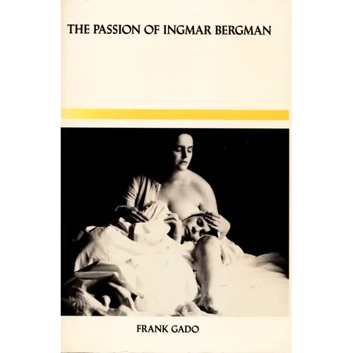The Passion of Ingmar Bergman - Paperback