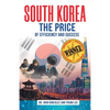 South Korea: The Price of Efficiency and Success - Paperback