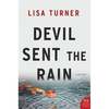 Devil Sent the Rain: A Mystery - Paperback