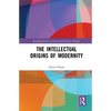The Intellectual Origins of Modernity - Paperback