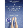 A Non-Swimmer Considers Her Mikvah: On Becoming Jewish After Fifty - Paperback