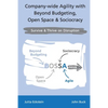 Company-wide Agility with Beyond Budgeting, Open Space & Sociocracy: Survive & Thrive on Disruption - Paperback