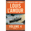 The Collected Short Stories of Louis l'Amour, Volume 4, Part 1: Adventure Stories - Mass Market Paperbound
