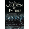 Collision of Empires: The War on the Eastern Front in 1914 - Paperback