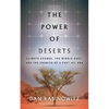 The Power of Deserts: Climate Change, the Middle East, and the Promise of a Post-Oil Era - Paperback