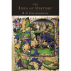 The Idea of History [1946 Edition] - Paperback