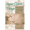 Superfluous Things: Material Culture and Social Status in Early Modern China - Paperback