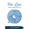 Fine Lines: Walking the Labyrinth of Grief and Loss - Paperback