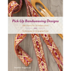 Pick-Up Bandweaving Designs: 288 Charts for 13 Pattern Ends and Techniques for Arranging Color - Hardcover
