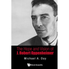 The Hope and Vision of J Robert Oppenheimer - Paperback